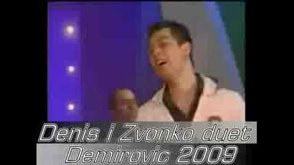 Zvonko Demirovic Denis 2009 Duet Vbox7