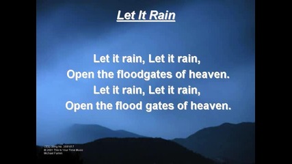 Let It Rain (original)