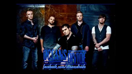 Oceans Divide - The One I Cant Forget