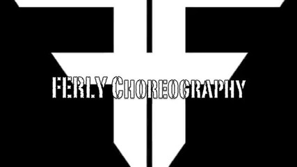 All Around the World by Justin Bieber - Ferly Choreography