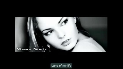 Monika Novak - Lane of my life