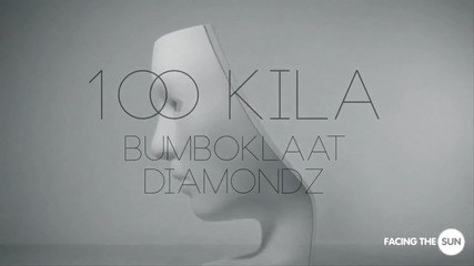 100 Kila feat. Dj Diamondz - Аз съм 6