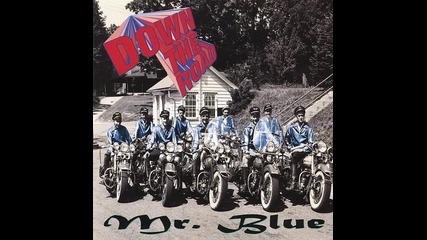 Mr. Blue (down The Road 2000) - Burnin' Love