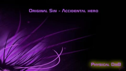 Original Sin - Accidental Hero Hd 
