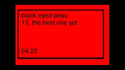 13 black eyed peas - the best one yet 