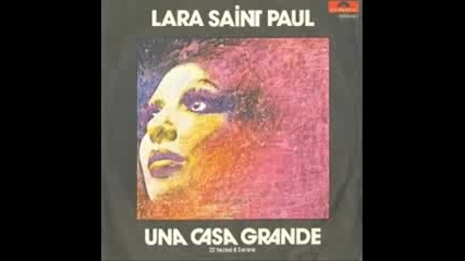 Lara Saint Paul - Una Casa Grande