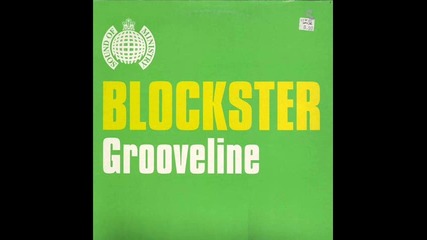 Blockster--grooveline-matt Darey Remix 1999