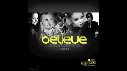 Bulgarian Production! Richmond Clear & Steff Angelova - Believe ( Balthazar & Jackrock Remix )