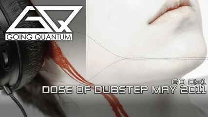 Dose of Dubstep May 2011