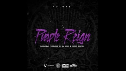 *2016* Future - Purple Reign