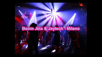 [house Music]boom Jinx - Milano
