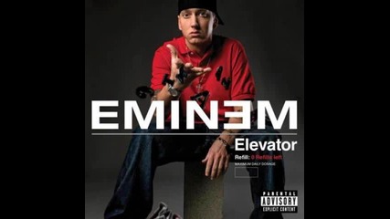 #81. Eminem " Elevator " (2009)