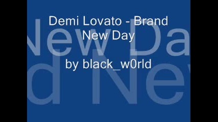 Demi Lovato - Brand New Day