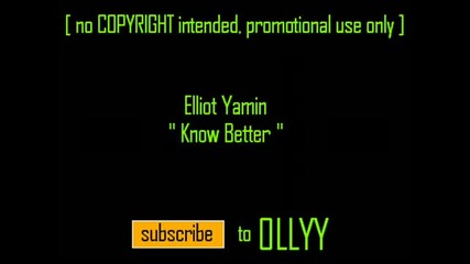 Elliot Yamin - Know Better (2009