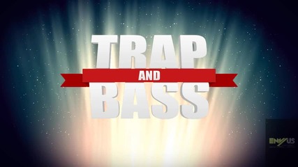 [trap & Bass] Dj Slink - Drop That Bass