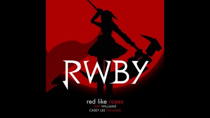 Rwby Volume 1 Songs by Jeff Williams