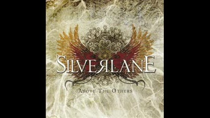 Silverlane - The White Lady Part Iii - Between The Trees