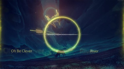 Ново Във Vbox! Oh Be Clever - River