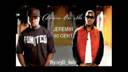 Jeremih ft. 50 Cent - Down On Me
