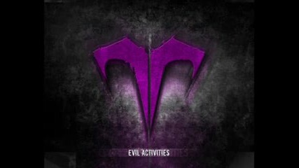 Evil Activities - Extinction