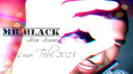 Mr Black - Pismo tebi