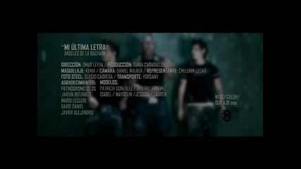 Ангелите на Бачатата * Превод* - Mi Ultima Letra (official Video 2012)