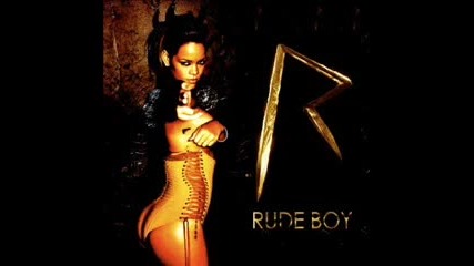 New Single 2010 Rihanna - Rude Boy 