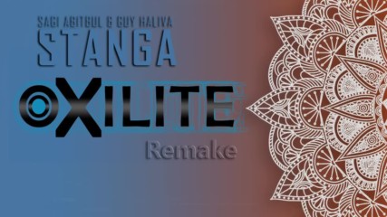 Sagi Abitbul Guy Haliva - Stanga Oxilite Remake