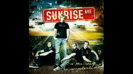 Sunrise Avenue - All Because Of You