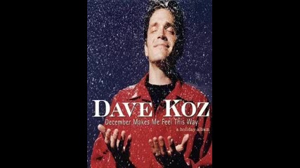 Dave Koz - That's The Way I Feel About You
