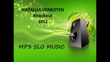 Natalija Verboten - Knockout