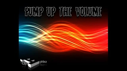 [hardstyle] Pump Up The Volume - Djephixa