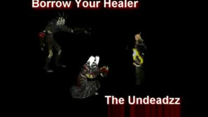 Borrow Your Healer (wow Parody)