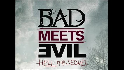 Bad Meets Evil- A Kiss | Eminem & Royce Da 5'9 |