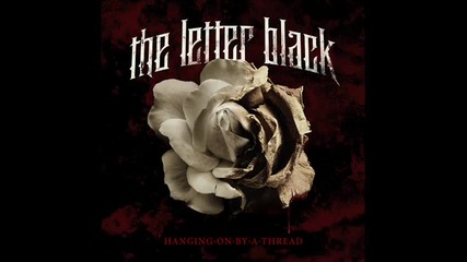 The Letter Black - I'm Just Fine