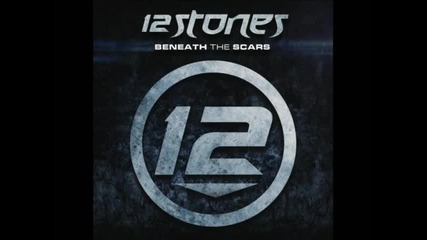 12 Stones - That Changes Everything