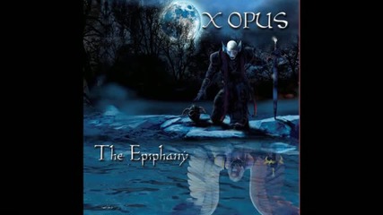 X Opus - I_ll Find The Truth
