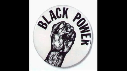 Black Power - The Finer Things In Life