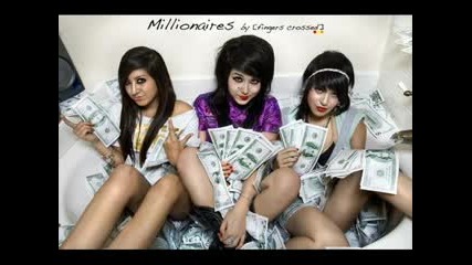 Millionaires - I Like Money