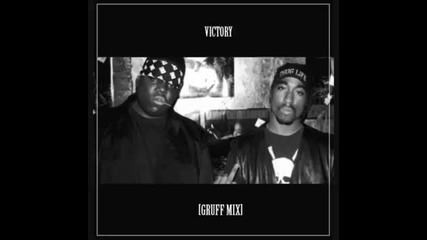 The Notorious B.i.g. & 2pac - Victory