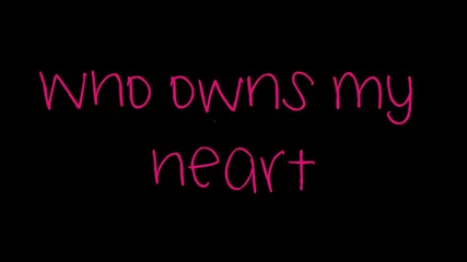 Miley Cyrus - Who Owns My Heart