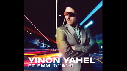 Yinon Yahel - Tonight (club Mix) 