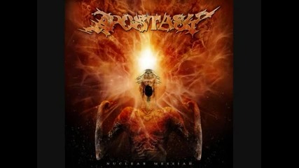 Apostasy - Gods Assassin ( Nuclear Messiah -2011)
