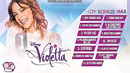 Violetta 2- Yo soy asi audio only/цялата песен