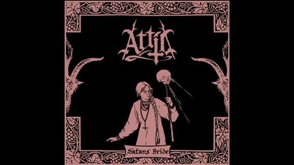 (2012) Attic - Satan's Bride