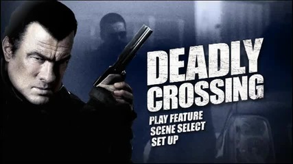 Deadly Crossing - D V D меню