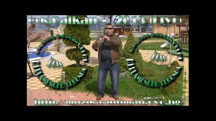 Ork.balkan - Indiiska Shipka 2013 (live) Dj Plamencho