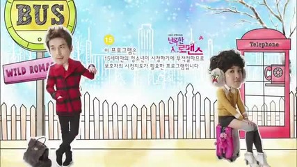 Wild Romance ep 2 part 1