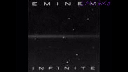 Eminem - Infinate - Never 2 Far 