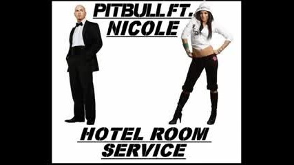 pitbull ft. nicole scherzinger hotel room service official remix 